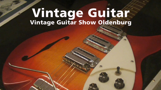 Vintage Guitar Messe in Oldenburg